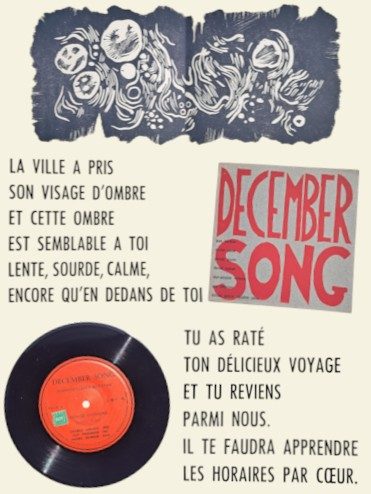 Photo : December song. Une chanson de Jean-Jacques Lévêque, mise en images par Jean Berthier, traduite sur un tempo de Jazz par George Gruntz, Guy Pedersen et Daniel Humair. Galerie Riquelme, Paris, 1965